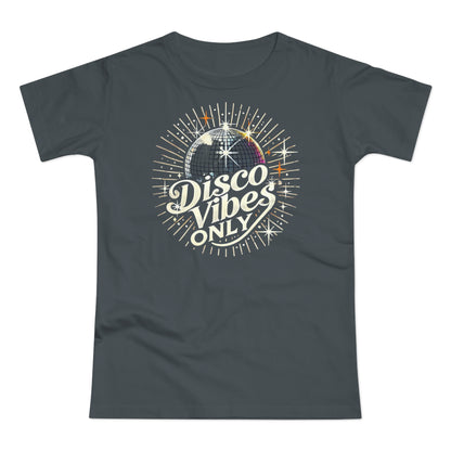 Disco Vibes Only T-Shirt  - Bella+Canvas