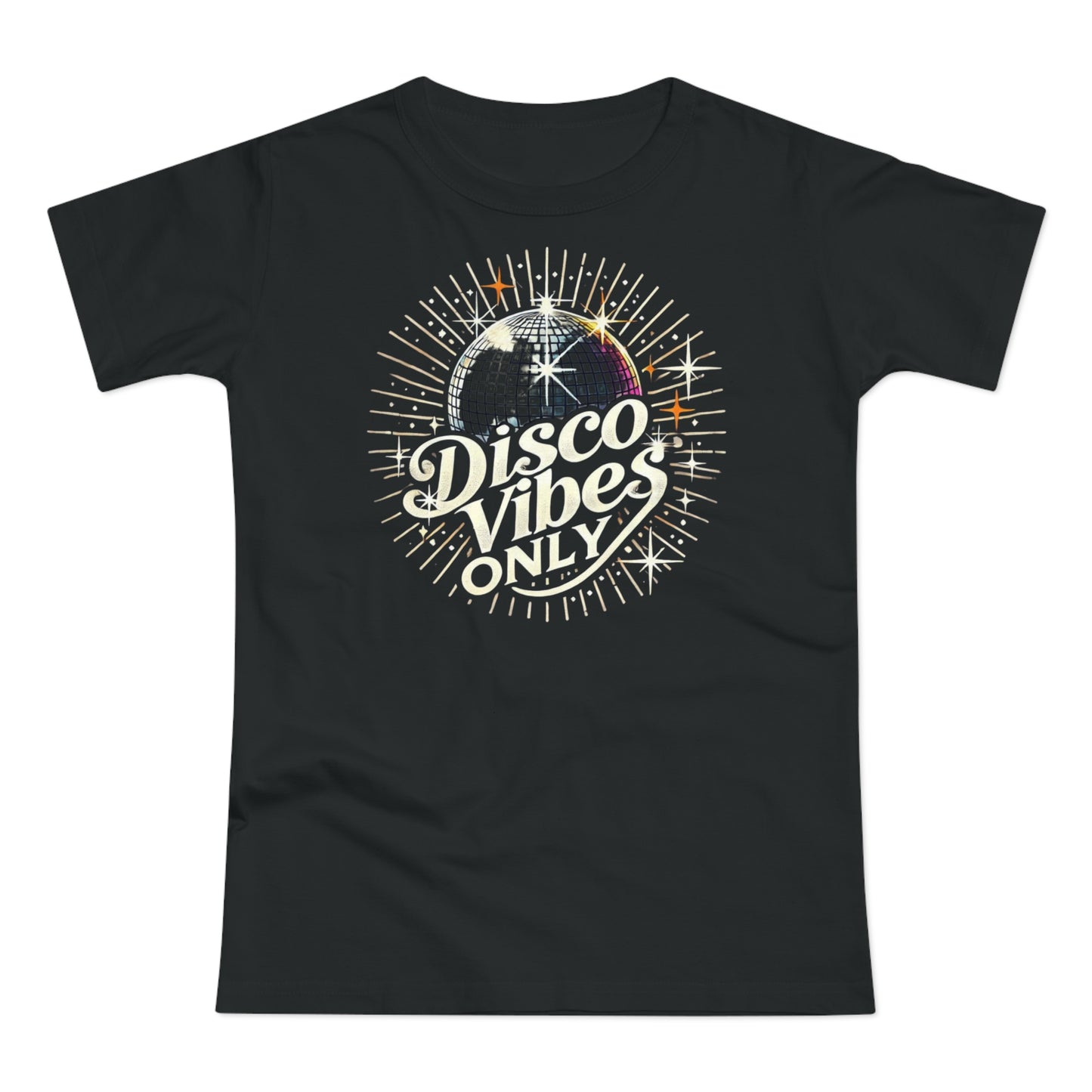 Disco Vibes Only T-Shirt  - Bella+Canvas